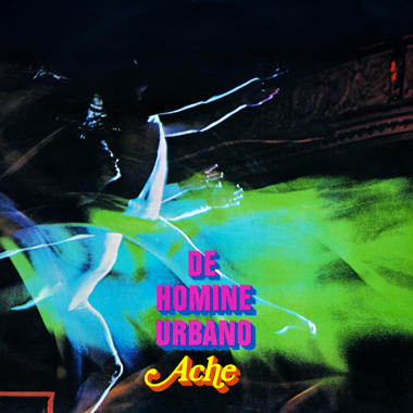 Ache -  De Homine Urbano